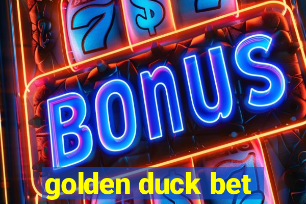 golden duck bet